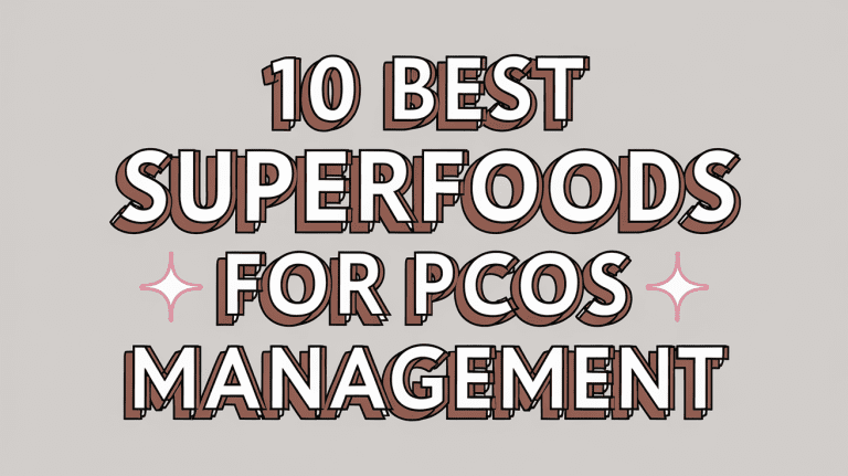 10 Highly Effective PCOS Superfood Supplements to Naturally Balance YOur Hormones + The Perfect Smoothie Recipe